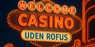 Nye Casino Uden Rofus - Find De Bedste Nye Spillemuligheder