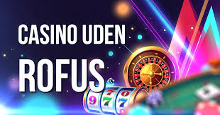 Oplev de bedste danske casinoer uden ROFUS