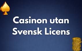 Utforska Casinon Utan Svensk Licens -1674499559